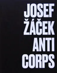 Josef Žáček: Anticorps - obrázek