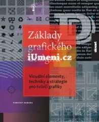 Základy grafického designu - Vizuální elementy, techniky a strategie pro tvůrčí grafiky - obrázek