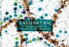 ZÁSADSKÝ RÁJ – PŘÍBĚH ČESKÝCH PERLIČEK - obrázek