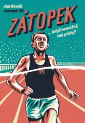 Zátopek...když nemůžeš, tak přidej! - obrázek