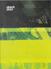 Zbůch 2015. Znovuobjevení hornické krajiny - obrázek