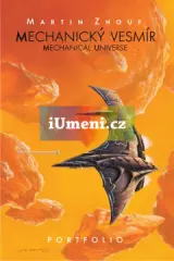 Zhouf, Martin. Mechanický vesmír - Portfolio - obrázek