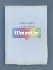 Zimní cesta  Magda Gazdová, Karel Zeman (bibliofilie) - obrázek