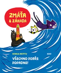 Zmáťa a Záhada. Všechno dobře dopadne! - obrázek
