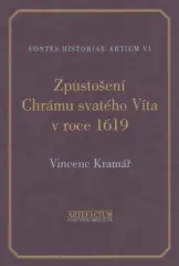 Vincenc Kramář- Zpustošení Chrámu sv. Víta v roce 1619 - obrázek