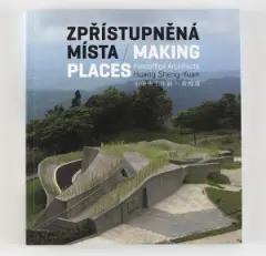 Zpřístupněná místa / Making Places - obrázek