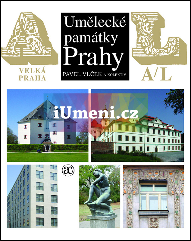 Umělecké památky Prahy. Velká Praha, A-L - kolektiv