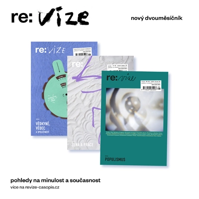 re:vize - nový dvouměsíčník - pohledy na minulost a součastnost - img
